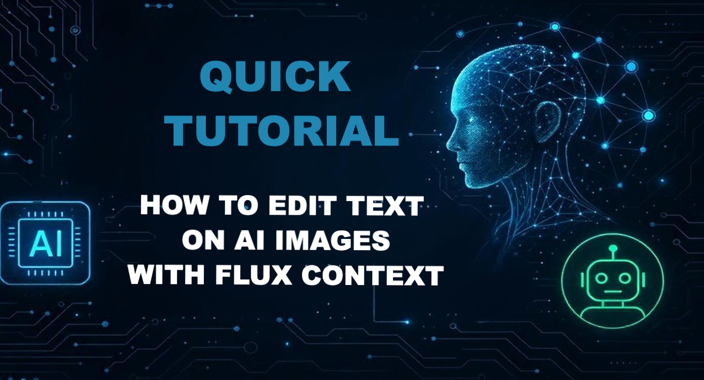 Quick tutorial: How to Edit Text on AI Images with Flux Kontext
